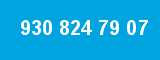 930 824 79 07 930 824 79 07